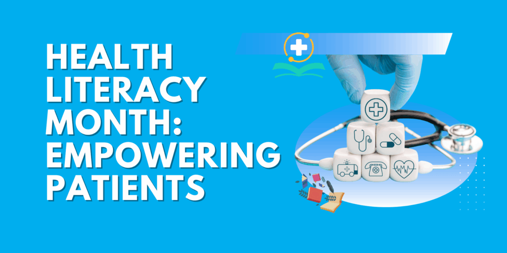 Health Literacy Month graphic showing medical icons including stethoscope, pills, heart monitor, and healthcare symbols arranged on blocks with hands in medical gloves against bright blue background