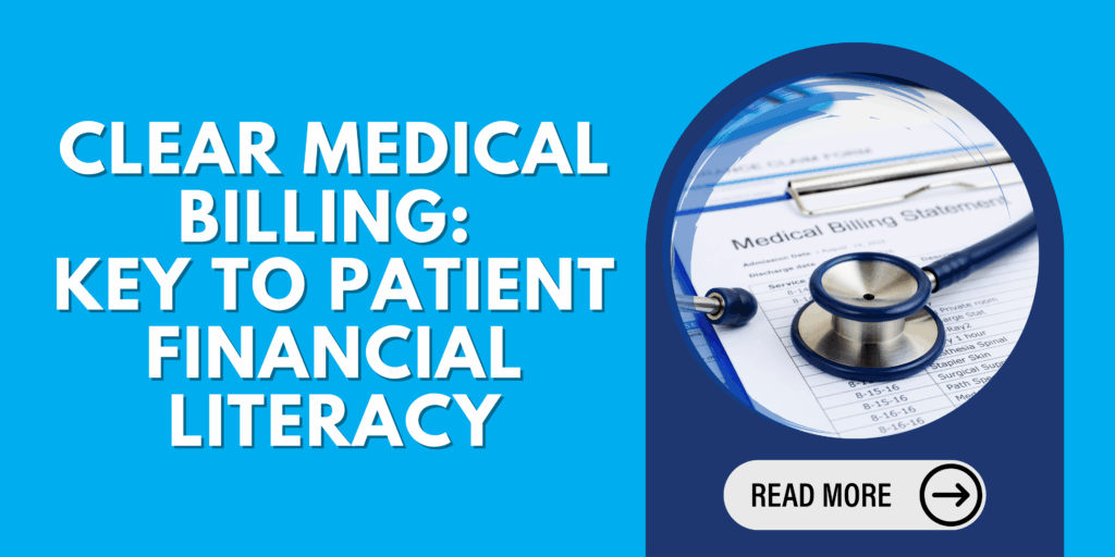Medical billing statement with stethoscope representing patient financial literacy and healthcare billing transparency