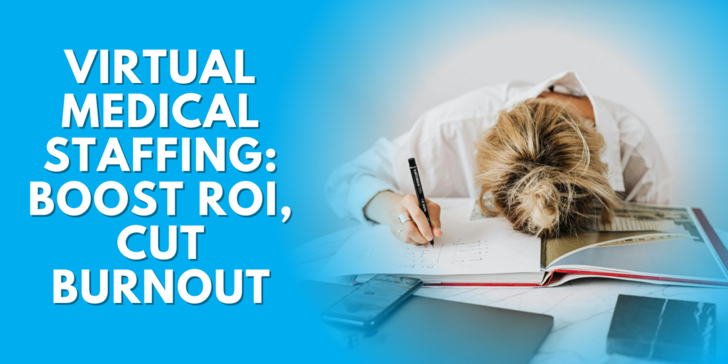 Healthcare professional experiencing burnout while working - virtual medical staffing can help reduce stress
