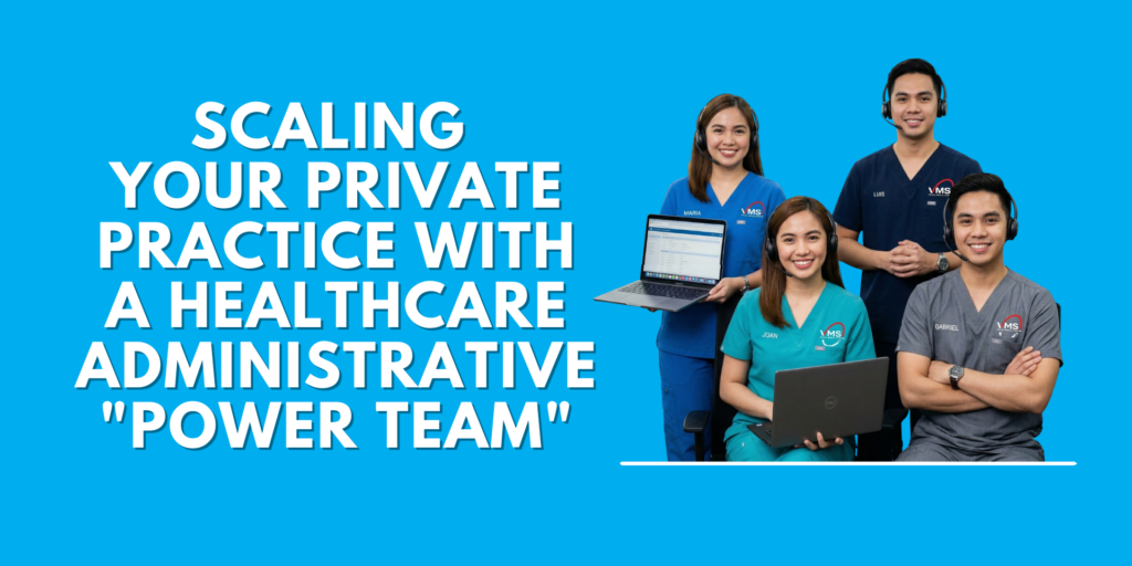Four Filipino healthcare administrative virtual assistants in medical scrubs with headsets and laptops, representing a healthcare administrative power team for private practice scaling.